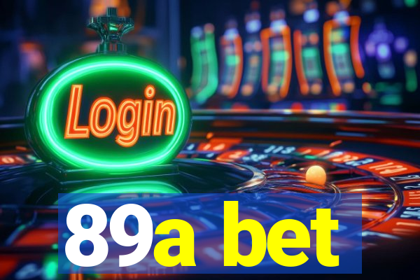 89a bet